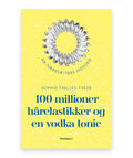 100 millioner hårelastikker og en vodka tonic – Sophie Trelles-Tvede