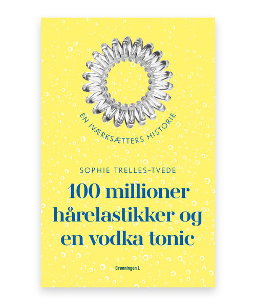 100 millioner hårelastikker og en vodka tonic – Sophie Trelles-Tvede