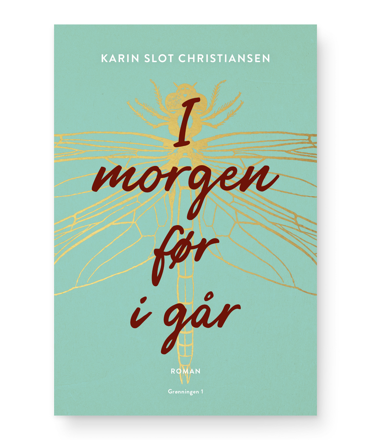 I morgen før i går