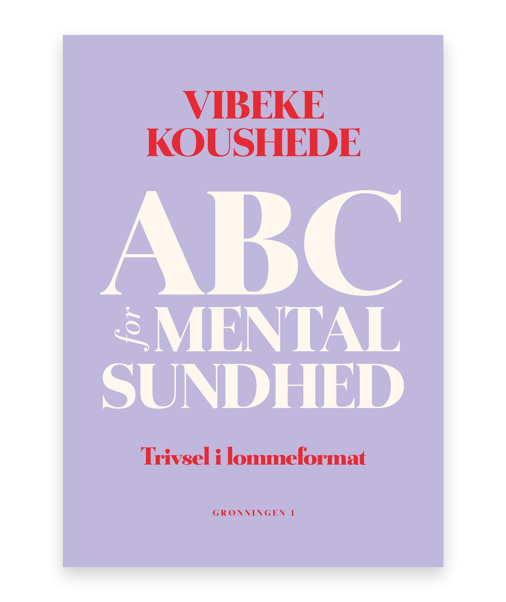 ABC for mental sundhed – Vibeke Jenny Koushede