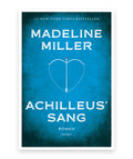 Achilleus' sang – Madeline Miller