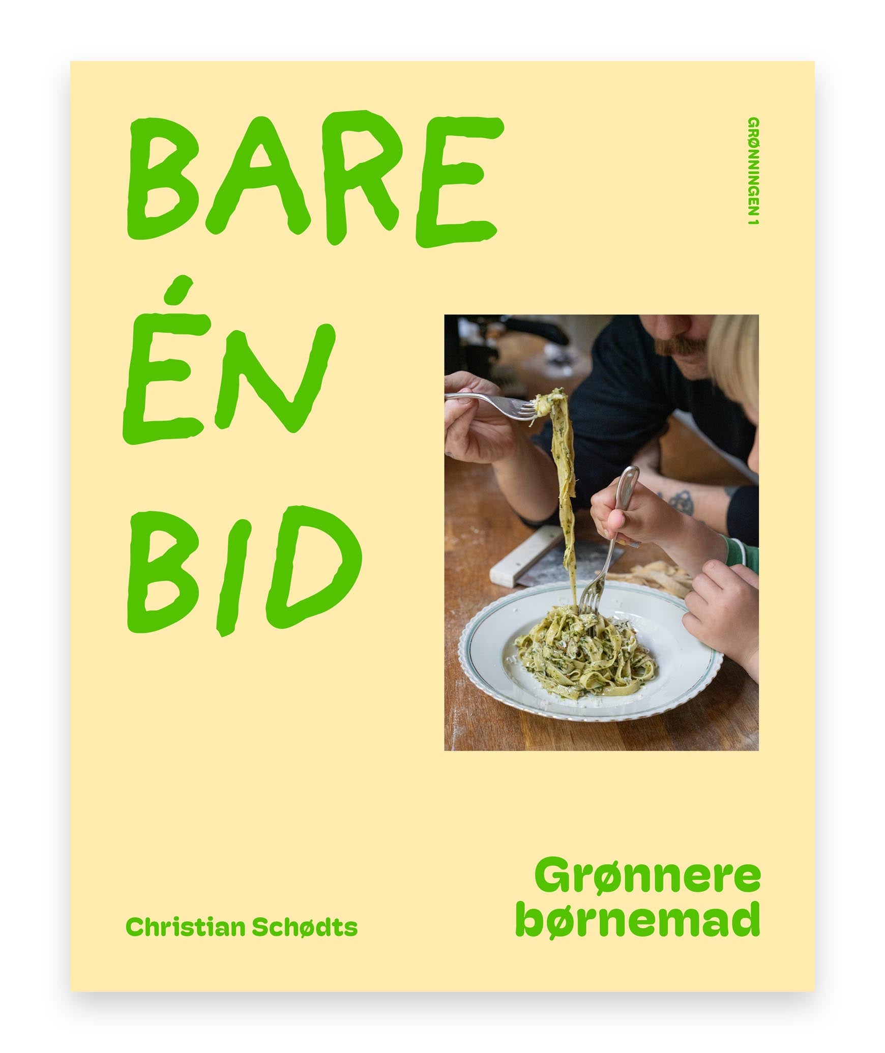 Bare én bid – Christian Schødts