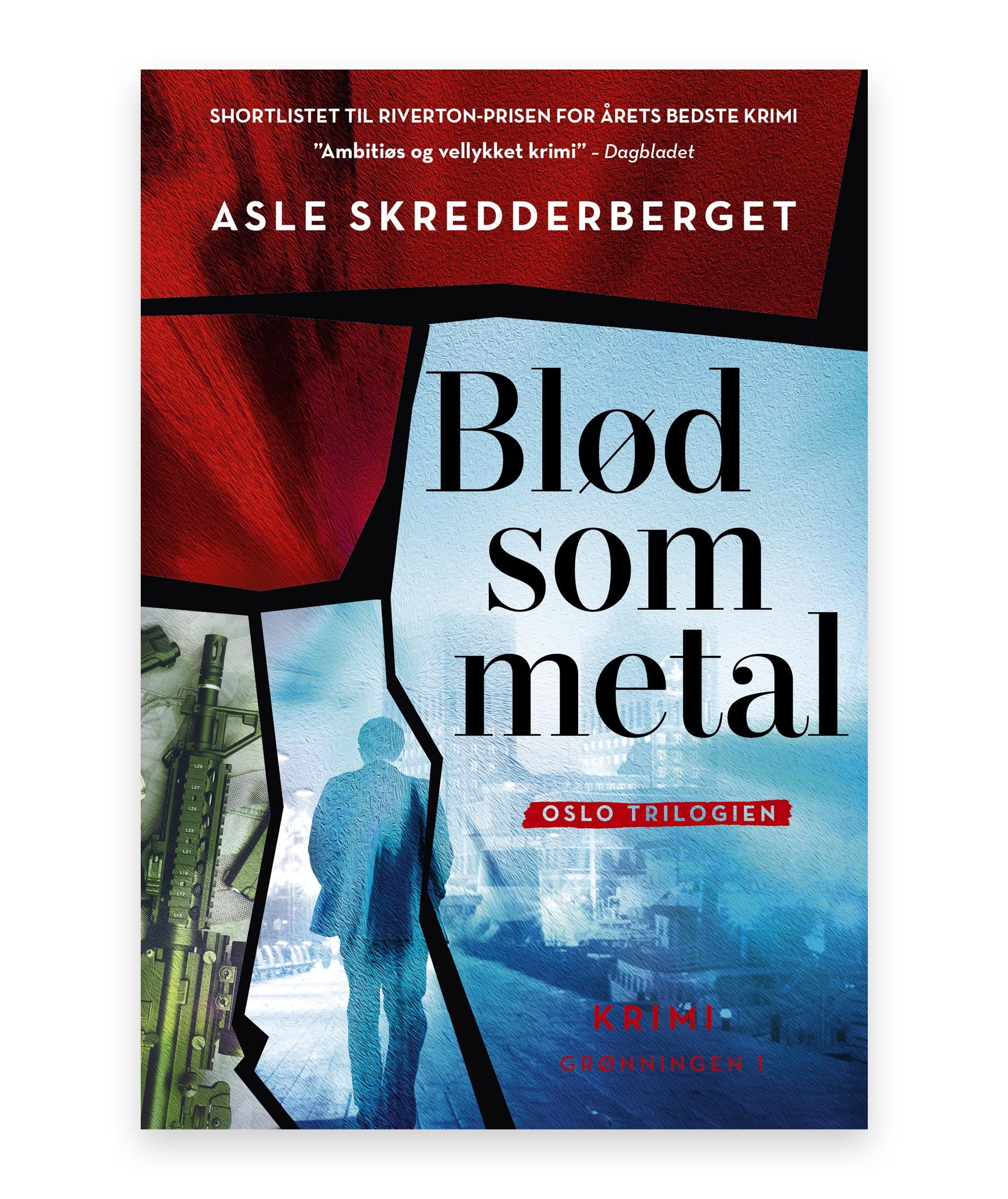 Blød som metal – Asle Skredderberget
