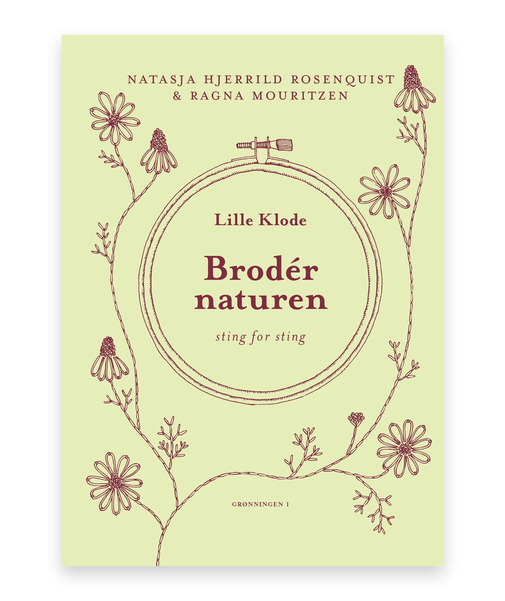 Brodér naturen – Natasja Hjerrild Rosenquist, Ragna Mouritzen