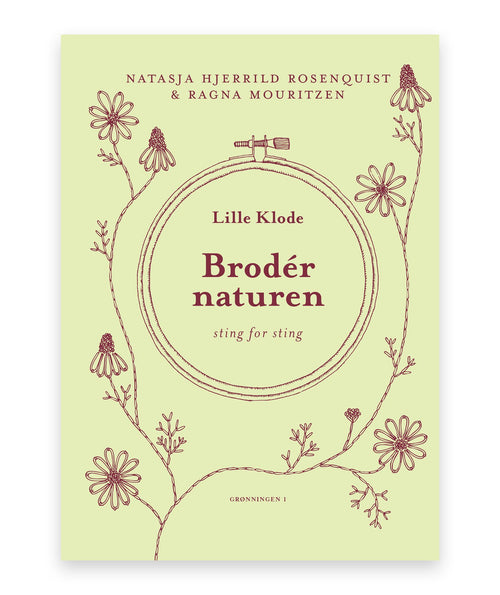 Brodér naturen – Natasja Hjerrild Rosenquist, Ragna Mouritzen