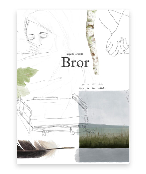 Bror – Pernille Egetoft