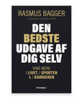 Den bedste udgave af dig selv – Rasmus Bagger, Birgitte Wulff