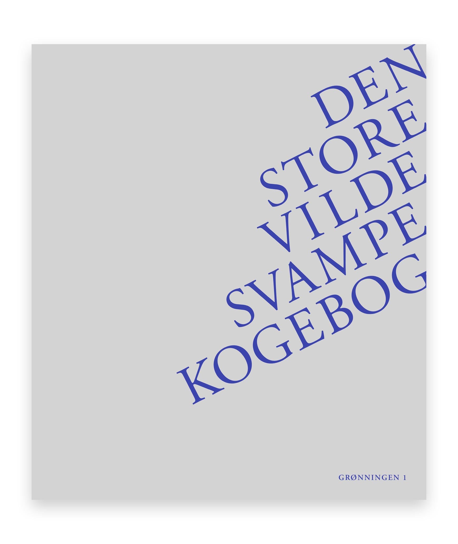 Den store vilde svampekogebog – Thomas Laursen