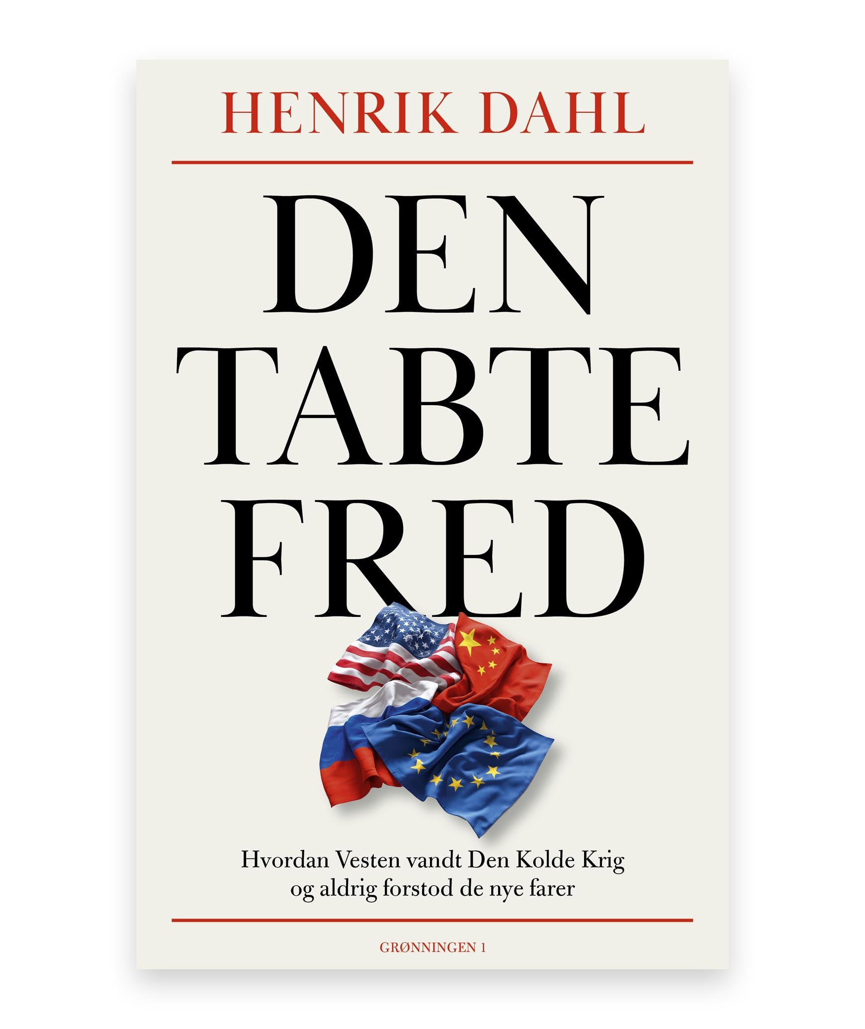 Den tabte fred – Henrik Dahl