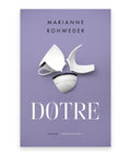 Døtre – Marianne Rohweder