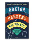 Doktor Hansens nye praksis – Michael Hejmadi, Andreas Pihl