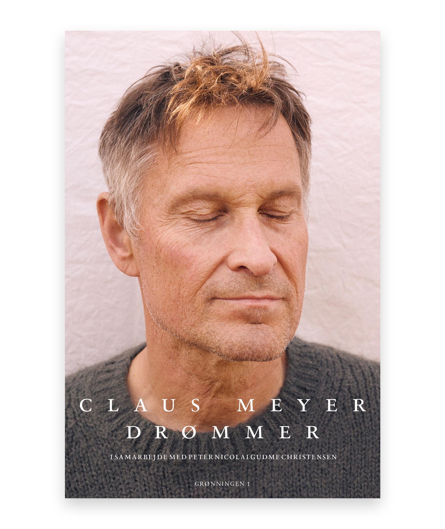Drømmer – Claus Meyer, Peter Nicolai Gudme Christensen