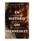 En historie om mennesket – Rane Willerslev