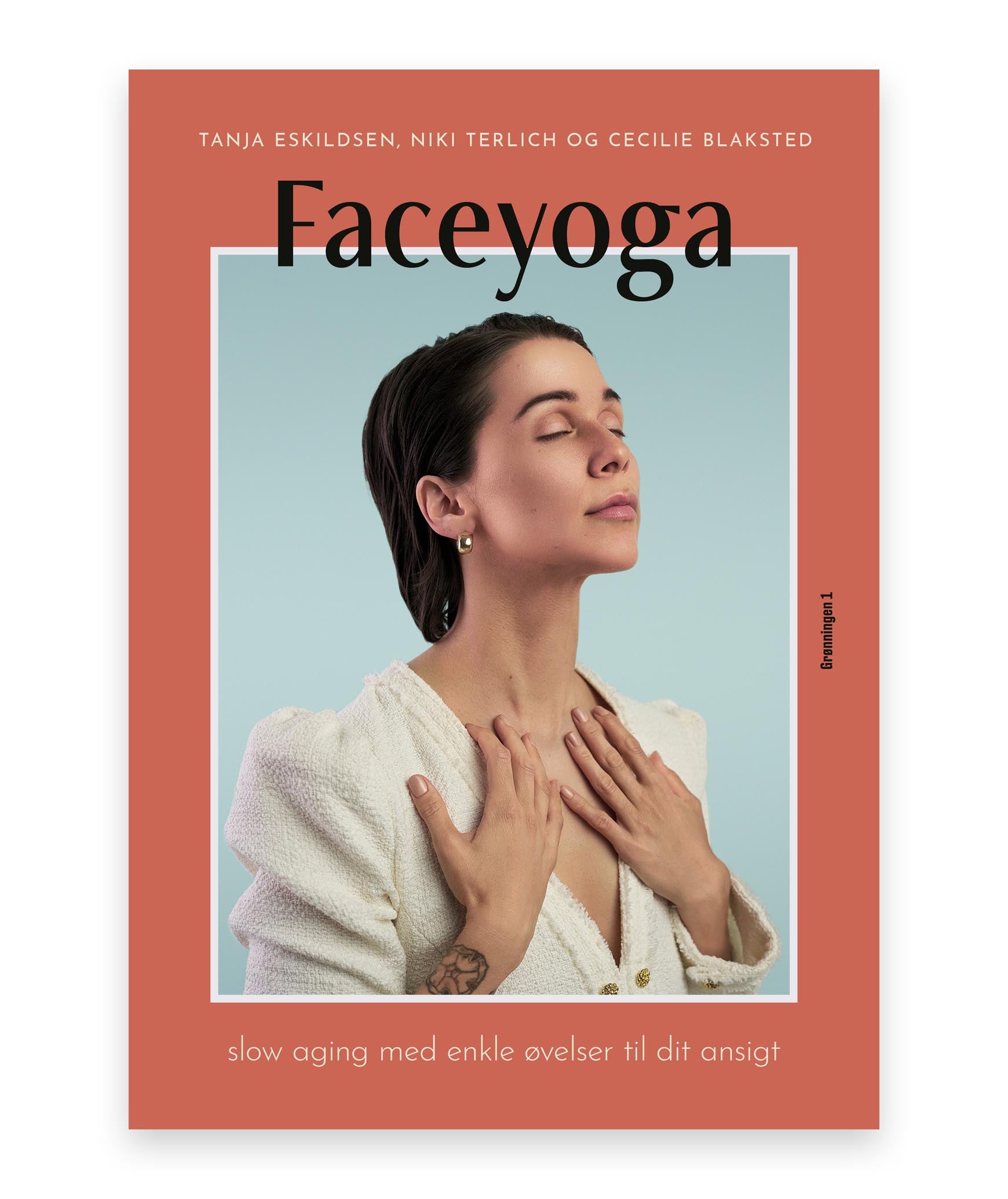 Faceyoga – Tanja Eskildsen, Niki Terlich, Cecilie Blaksted