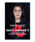 Fange nummer 9 – Gulbahar Haitiwaji, Rozenn Morgat