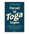 Farvel til Toga-logen – Johannes P, Bøggild, Jan Juul Christensen