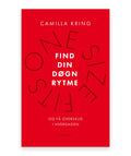 Find din døgnrytme – Camilla Kring