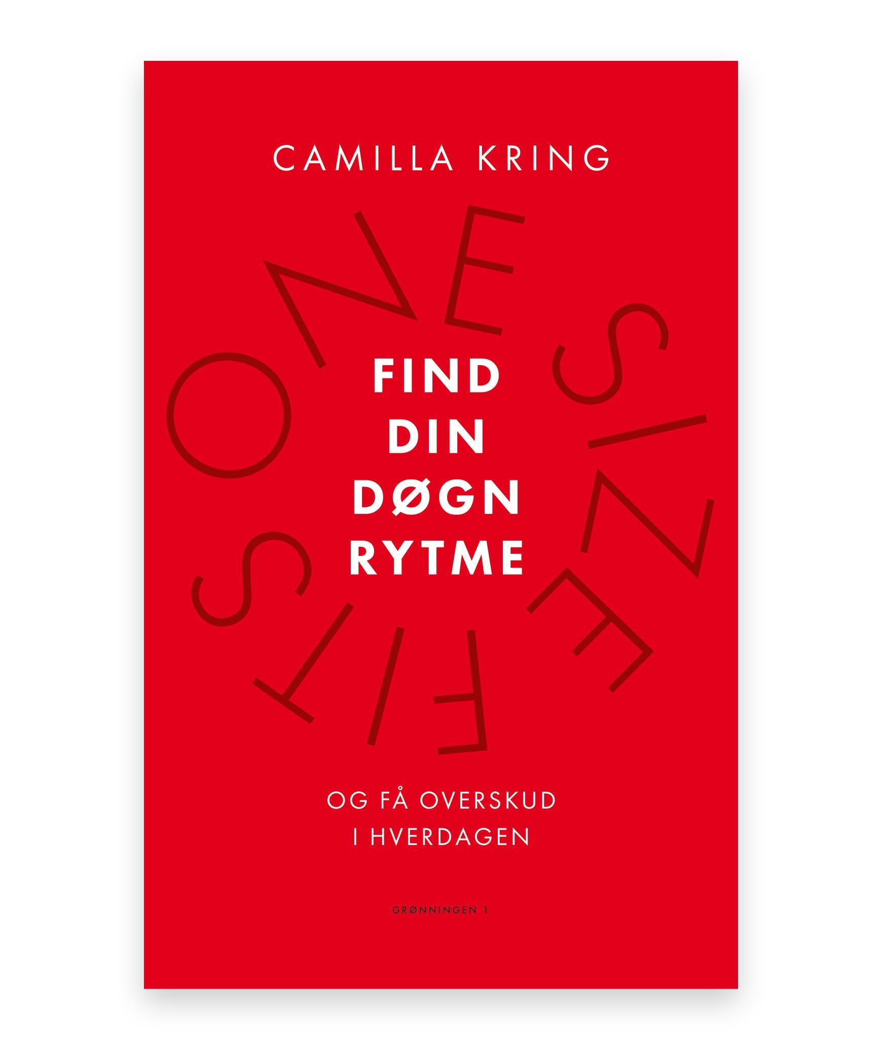 Find din døgnrytme – Camilla Kring
