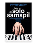 Fra solo til samspil – Peter Vuust, Helle Broberg Nielsen