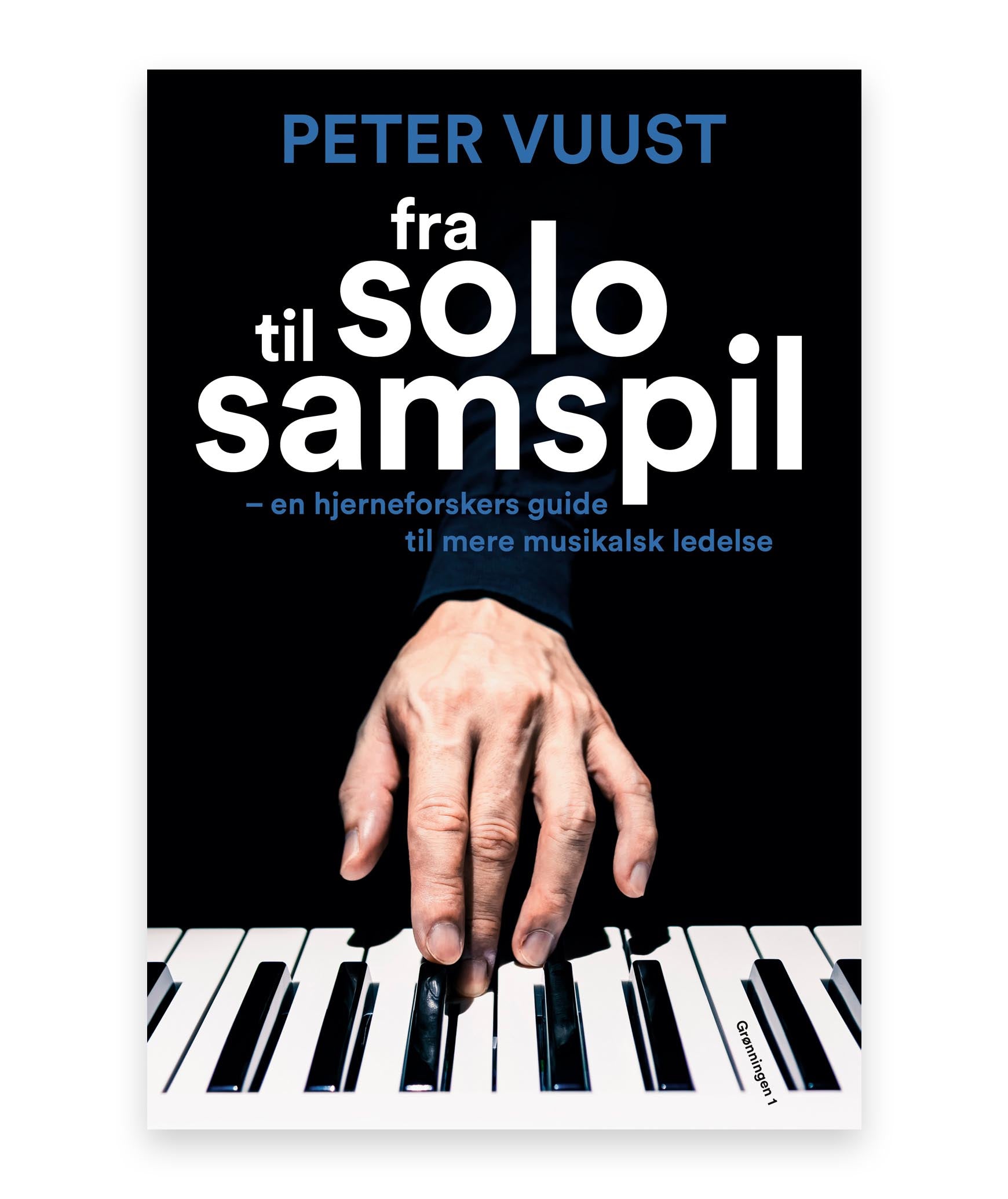 Fra solo til samspil – Peter Vuust, Helle Broberg Nielsen