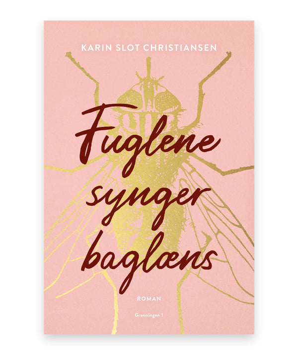 Fuglene synger baglæns – Karin Slot Christiansen