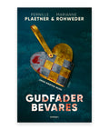 Gudfader bevares – Pernille Plaetner, Marianne Rohweder