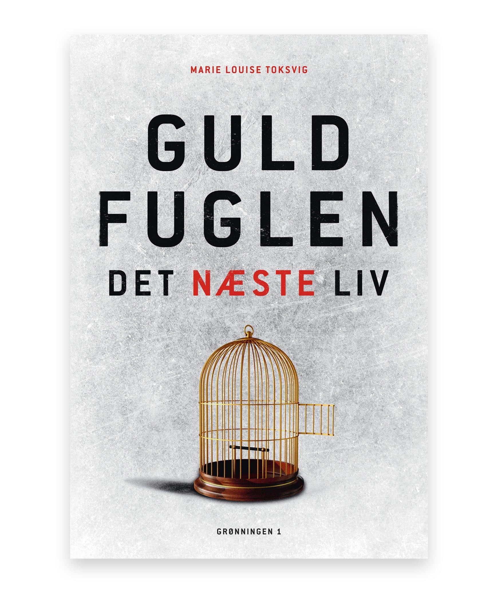 Guldfuglen – det næste liv – Marie Louise Toksvig