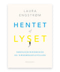 Hentet af lyset – Laura Engstrøm