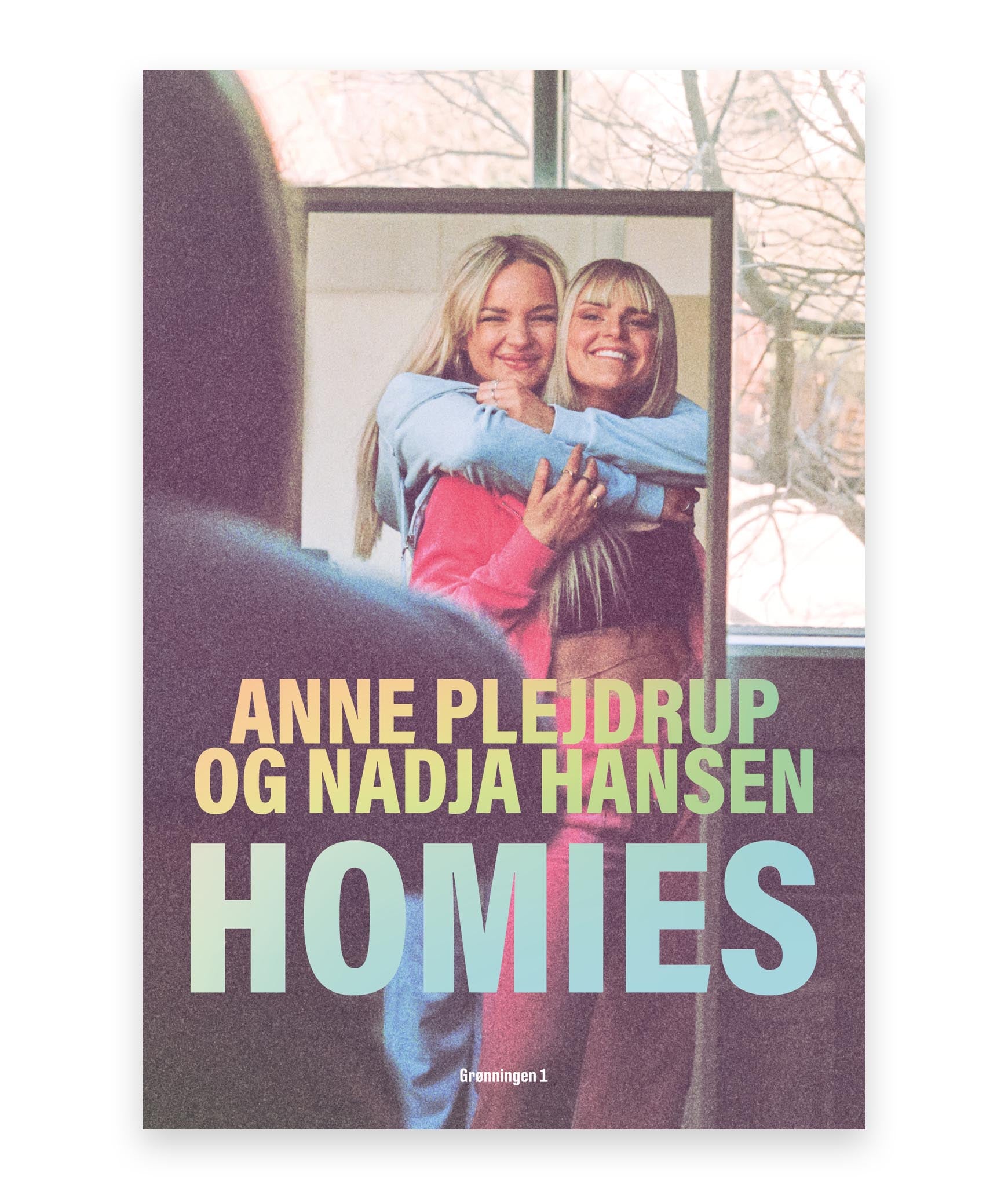 Homies – Anne Plejdrup, Nadja Hansen