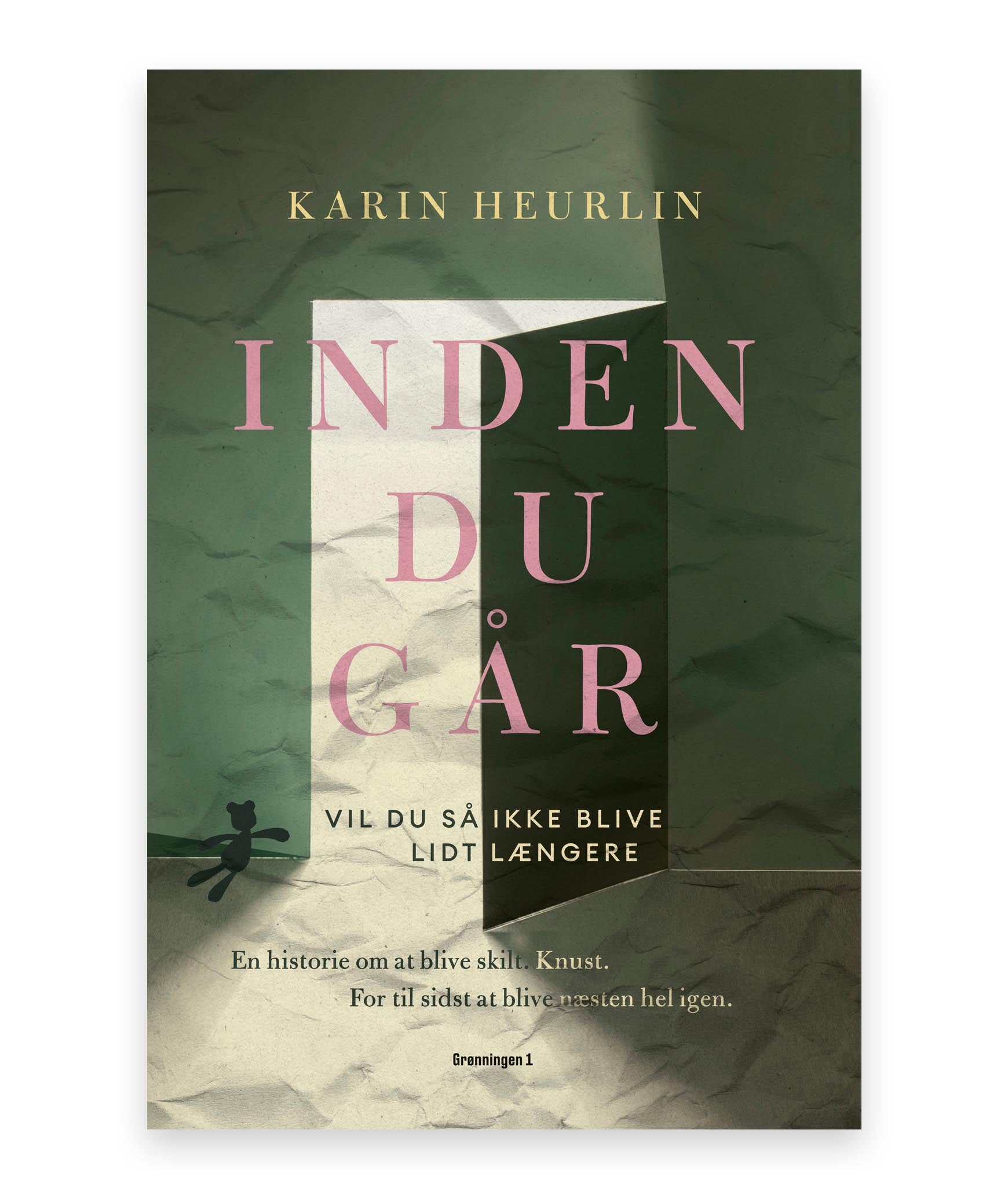 Inden du går – Karin Heurlin