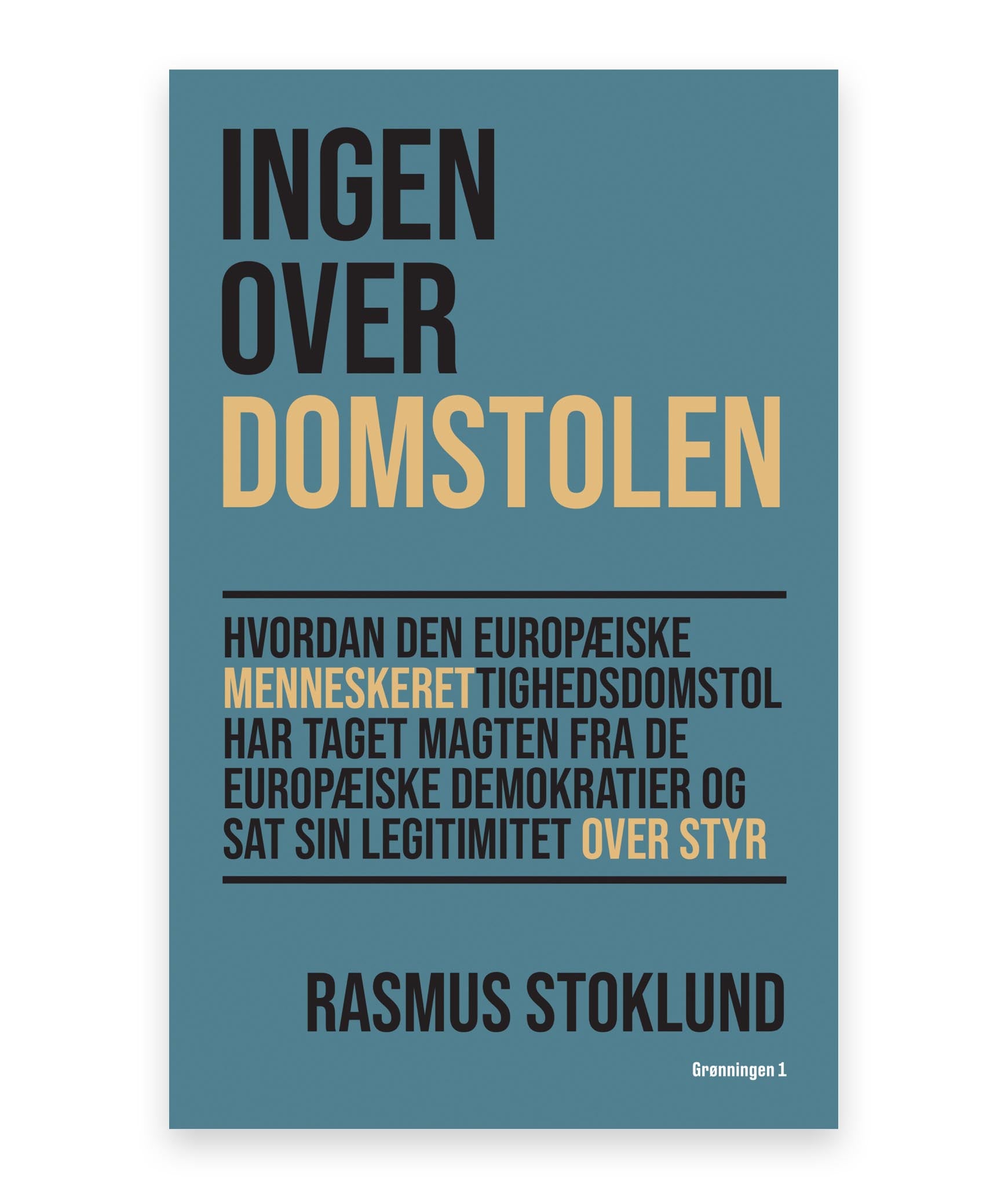 Ingen over Domstolen – Rasmus Stoklund