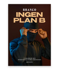 Ingen plan B – Branco, Peter Nicolai Gudme Christensen