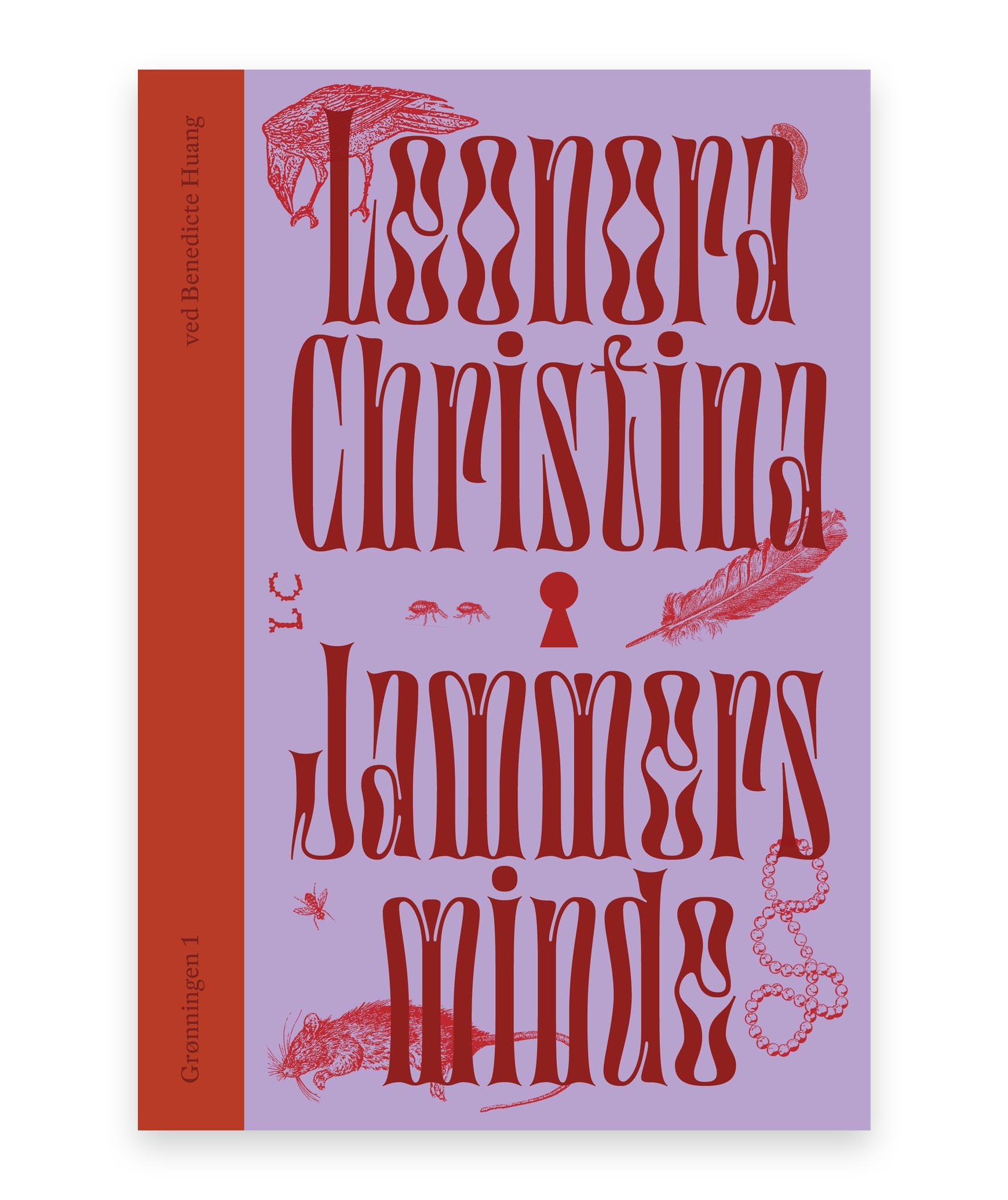 Jammers Minde – Leonora Christina, Benedicte Huang