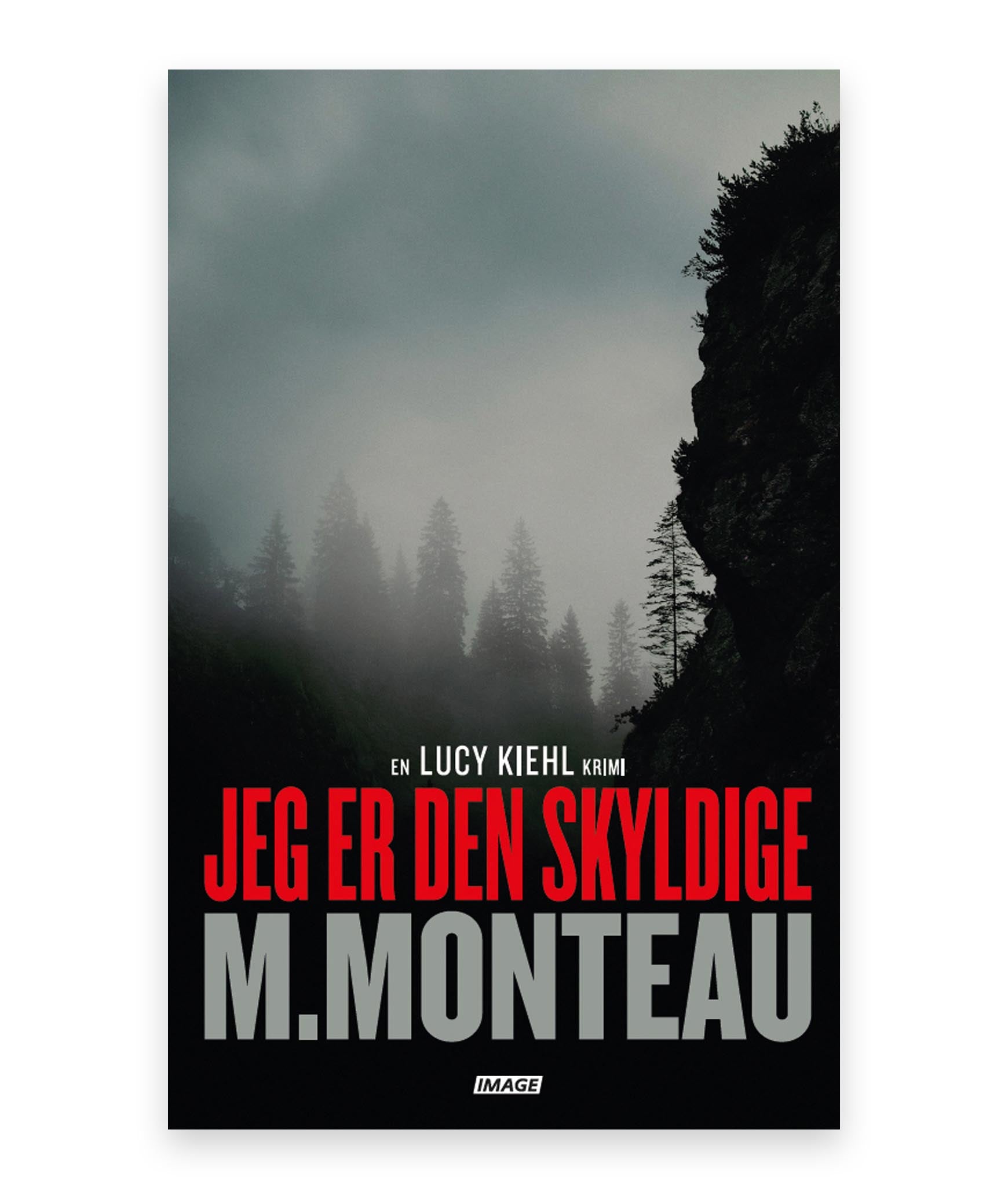 Jeg er den skyldige – M, Monteau