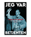 Jeg var Betjenten – Flemming Sloth Andersen, Jette Hvidtfeldt