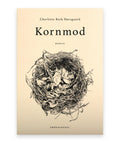 Kornmod – Charlotte Bork Høvsgaard