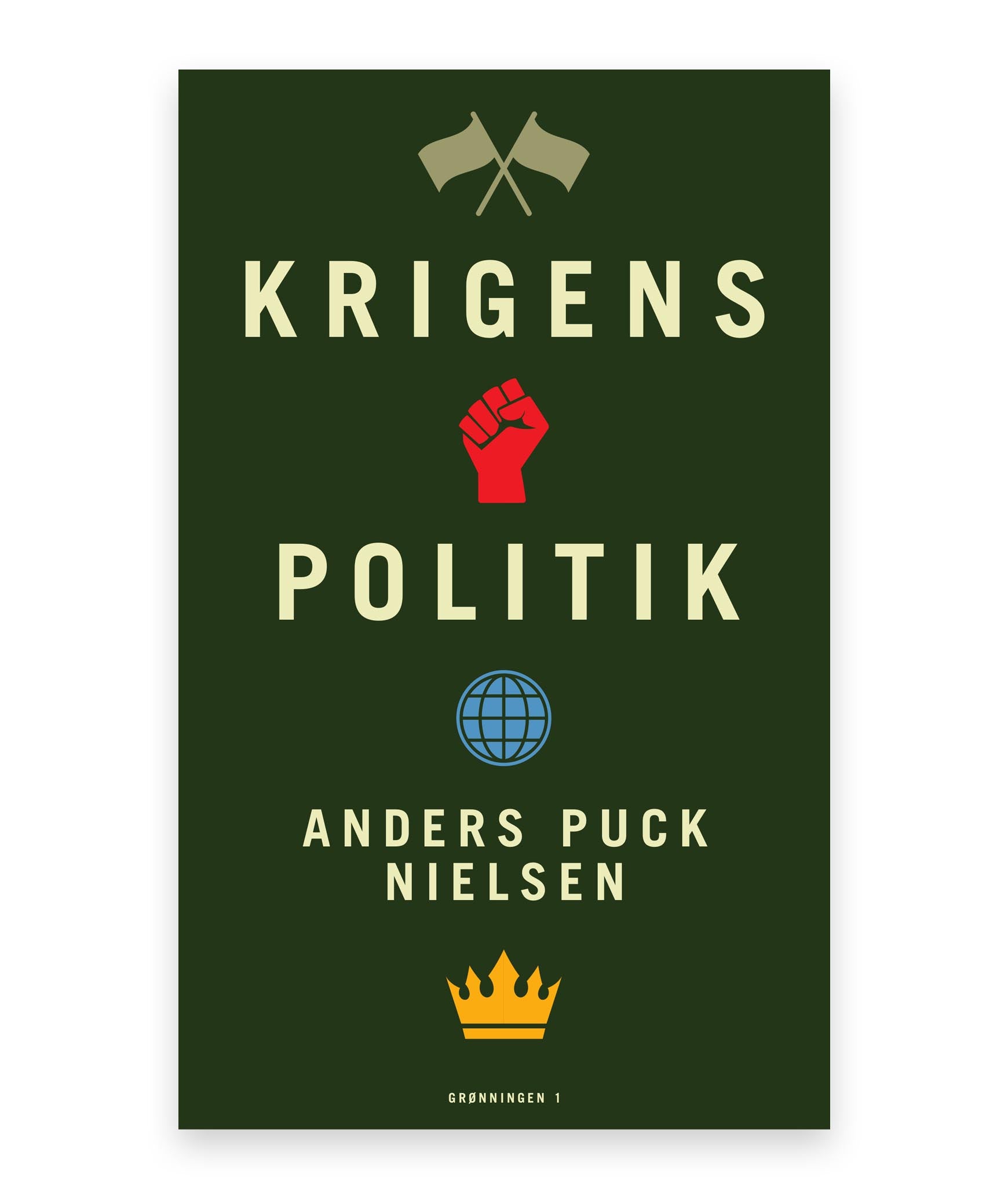 Krigens politik – Anders Puck Nielsen, Kasper Junge Wester