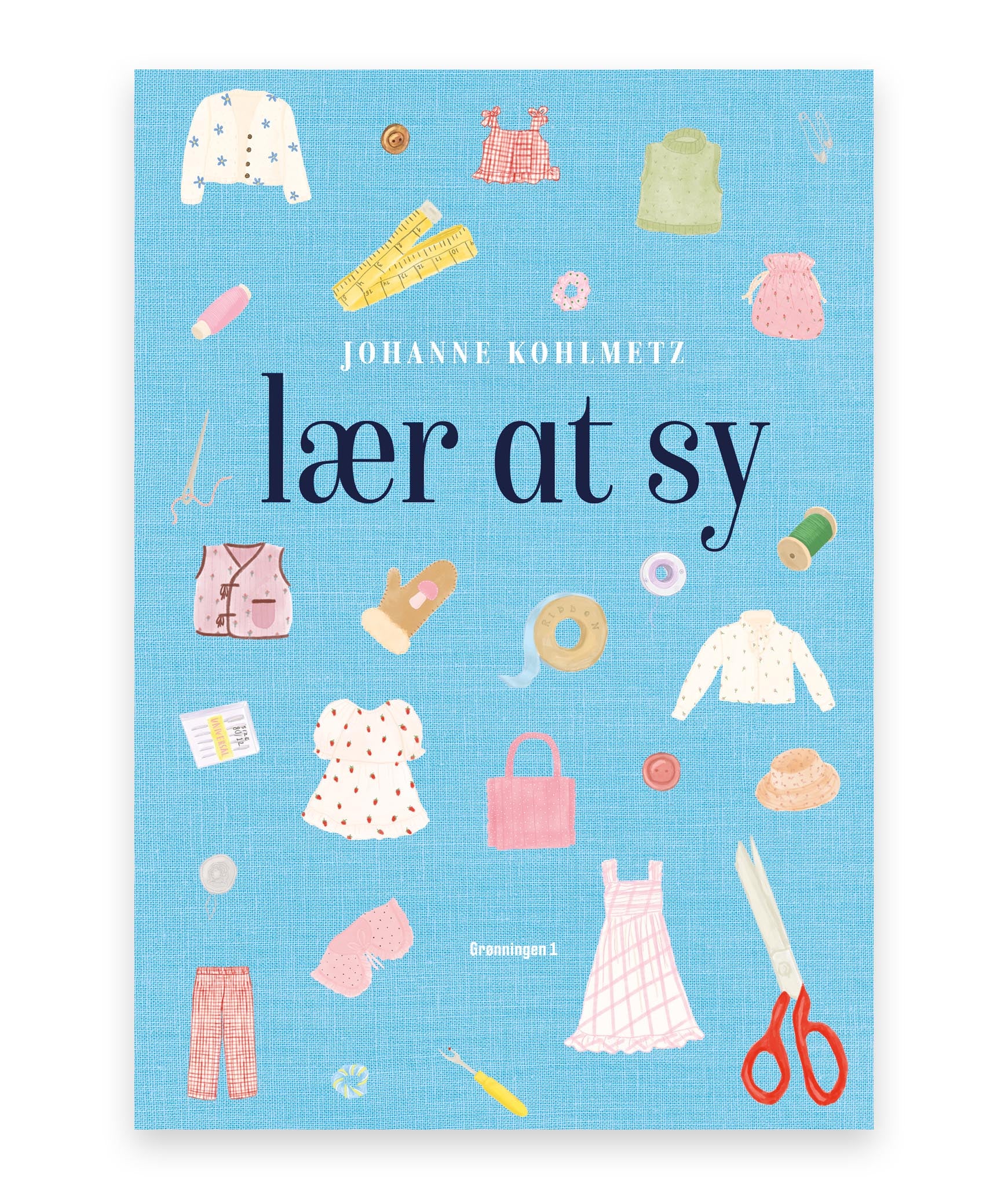 Lær at sy – Johanne Kohlmetz