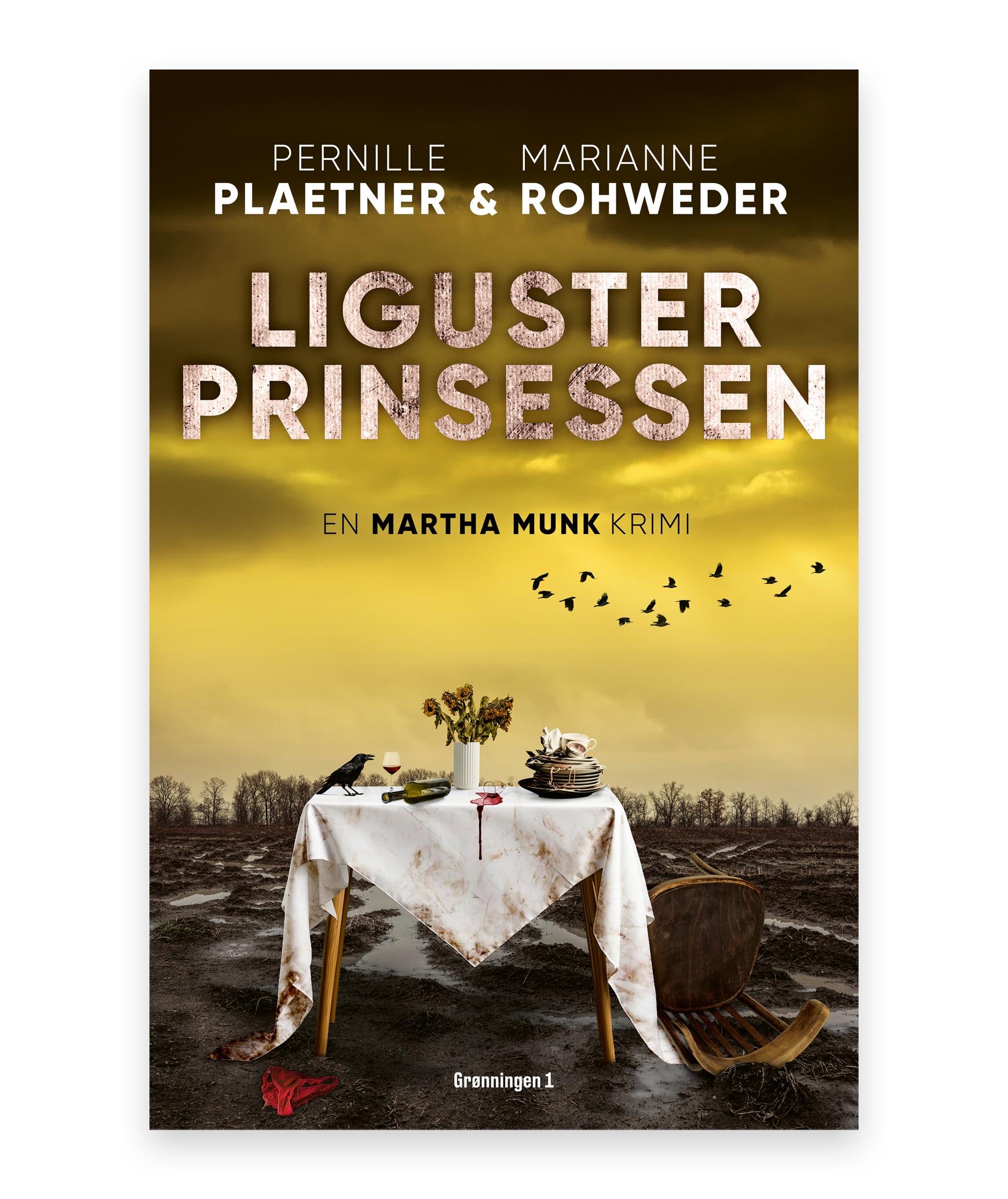 Ligusterprinsessen – Pernille Plaetner, Marianne Rohweder