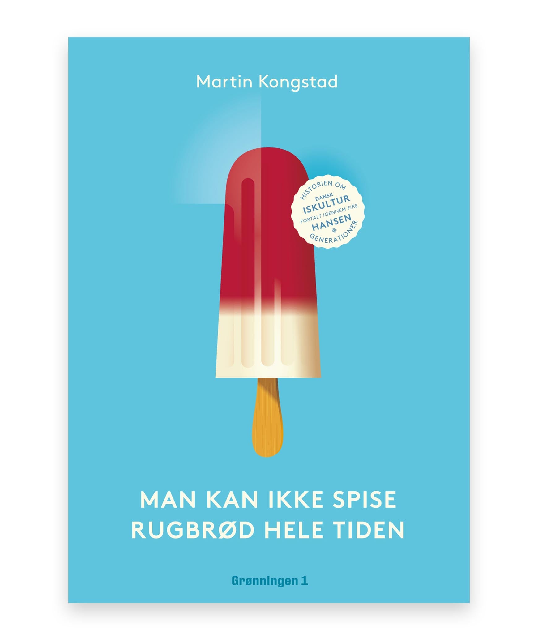 Man kan ikke spise rugbrød hele tiden – Martin Kongstad