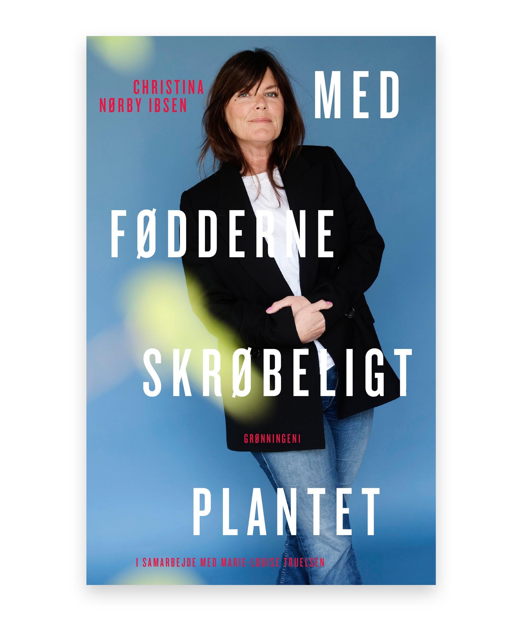 Med fødderne skrøbeligt plantet – Christina Nørby Ibsen