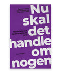 Nu skal det handle om nogen – Jakob Kanne Bjerregaard, Pia Møller Søe