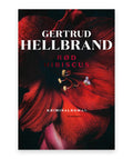 Rød hibiscus – Gertrud Hellbrand