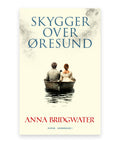 Skygger over Øresund – Anna Bridgwater