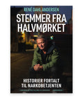 Stemmer fra halvmørket – René Dahl Andersen, Pia Møller Andersen