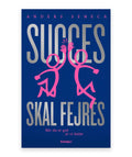 Succes skal fejres – Anders Seneca