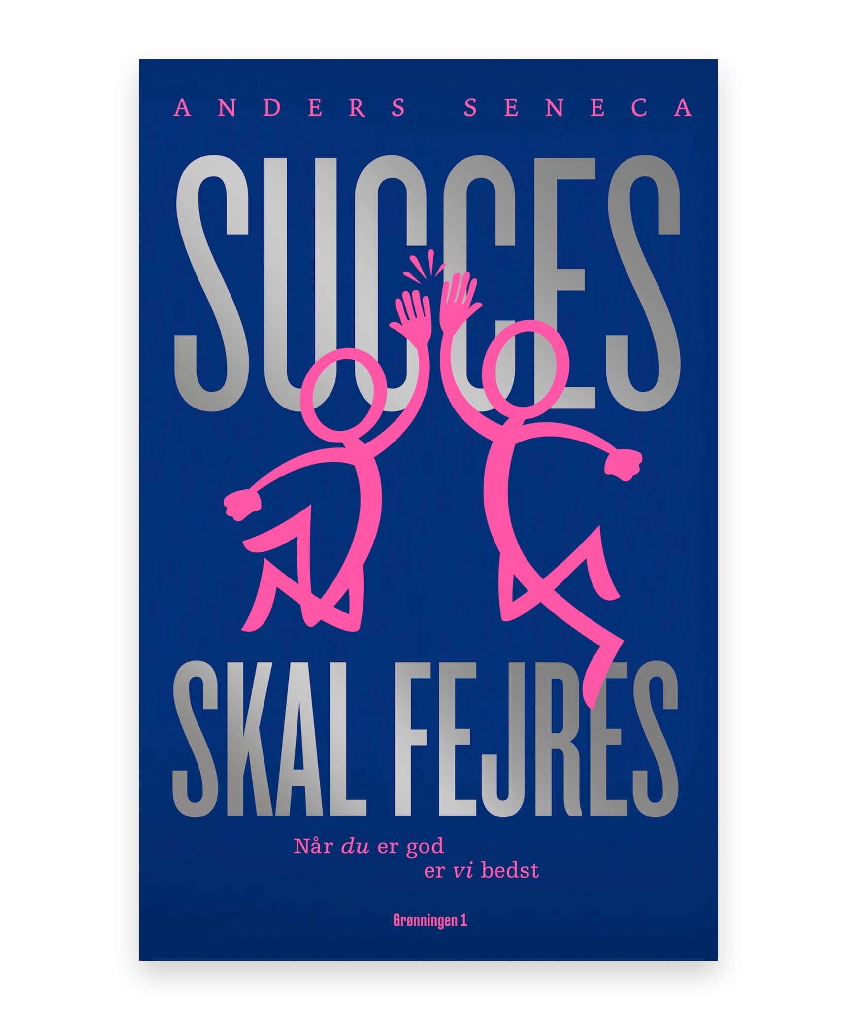 Succes skal fejres – Anders Seneca