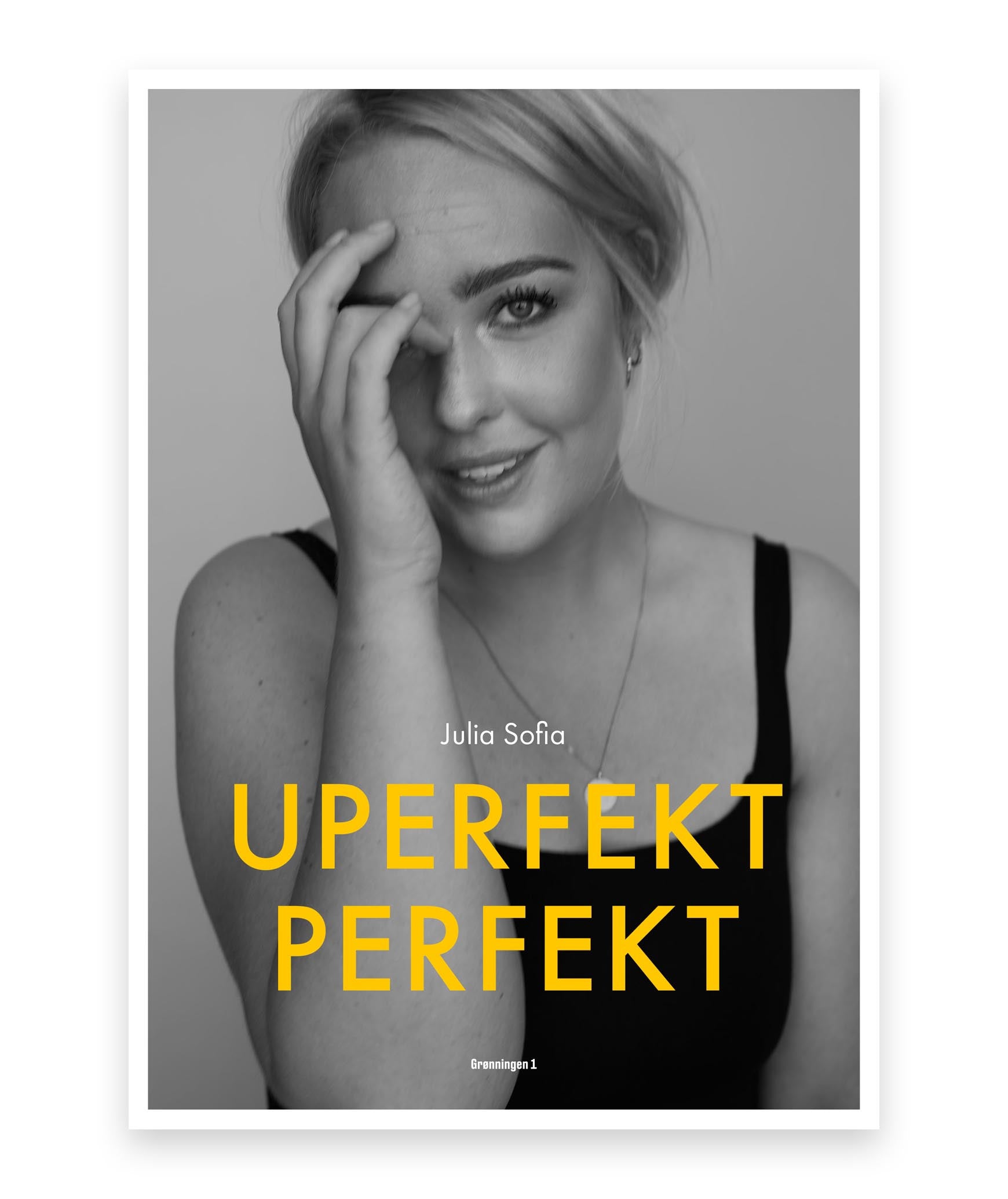 UPERFEKT PERFEKT – Julia Sofia Aastrup