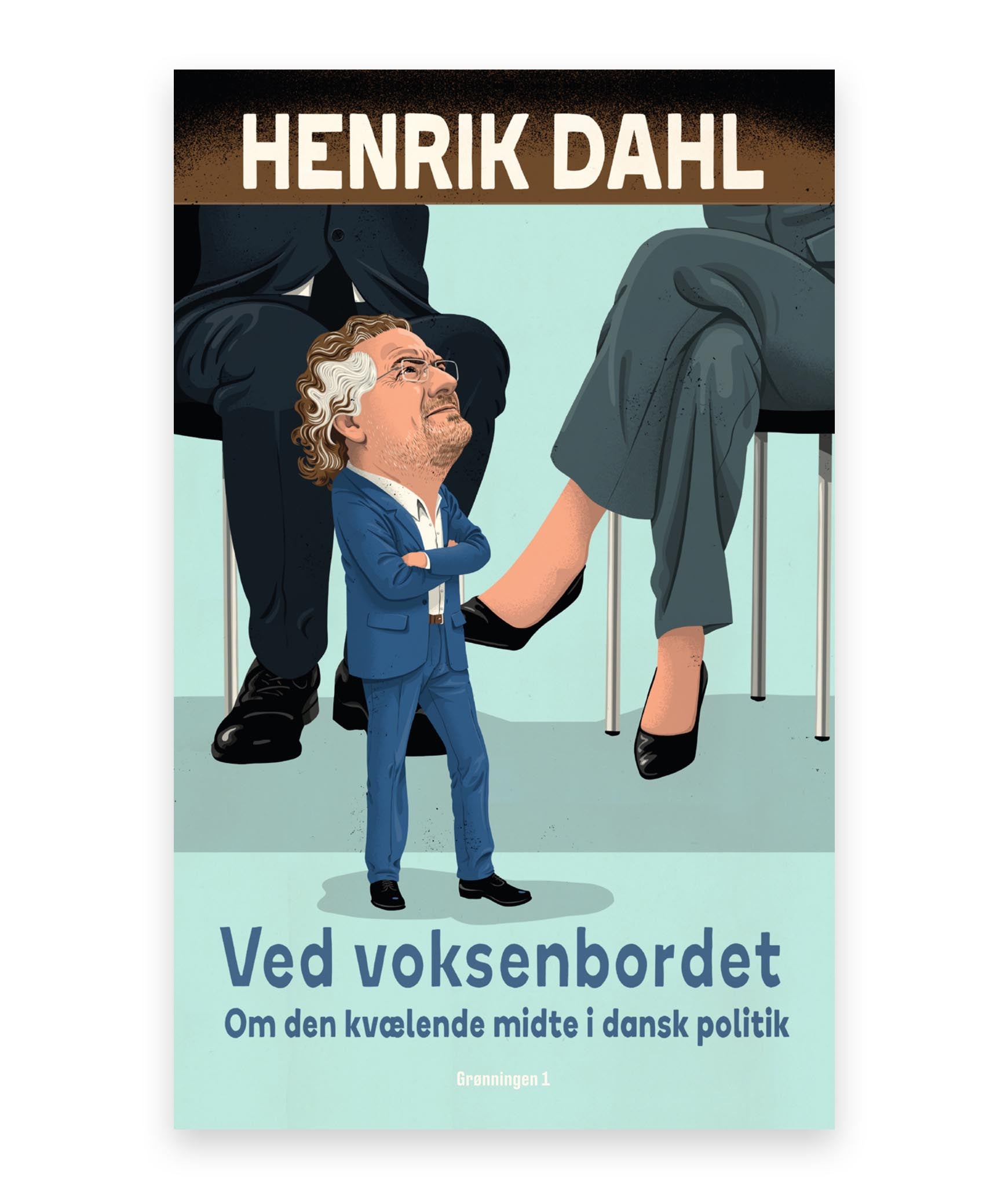 Ved voksenbordet – Henrik Dahl