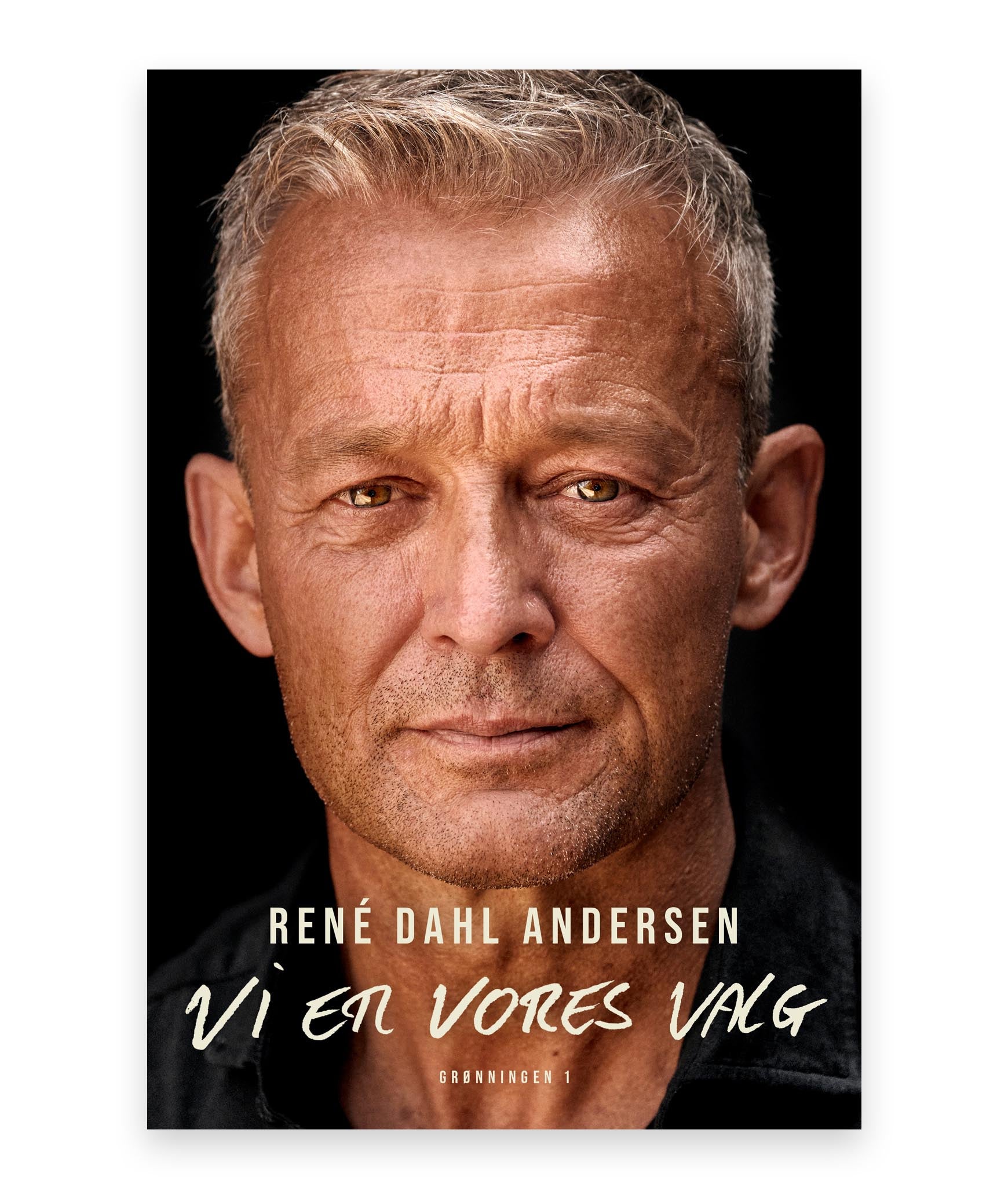 Vi er vores valg – René Dahl Andersen, Pia Møller Søe